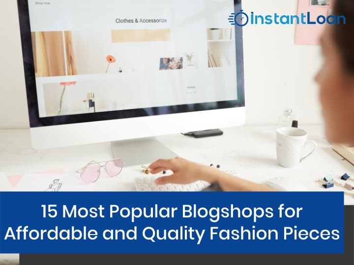 15 Most Popular Blogshops for Affordable and Quality Fashion Pieces