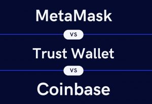 metamask vs trust wallet vs coinbase wallet