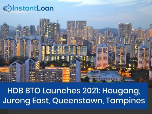 HDB BTO Launches 2021 Hougang, Jurong East, Queenstown, Tampines