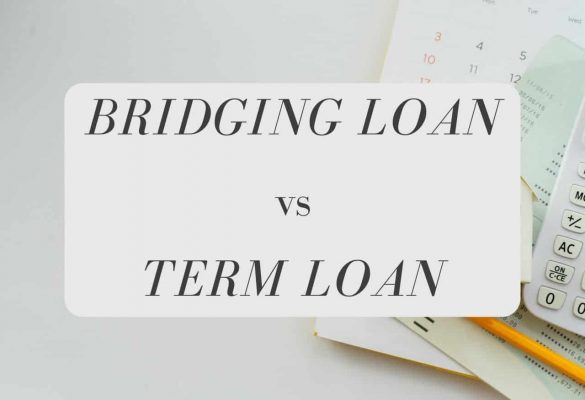 bridging loan vs term loan